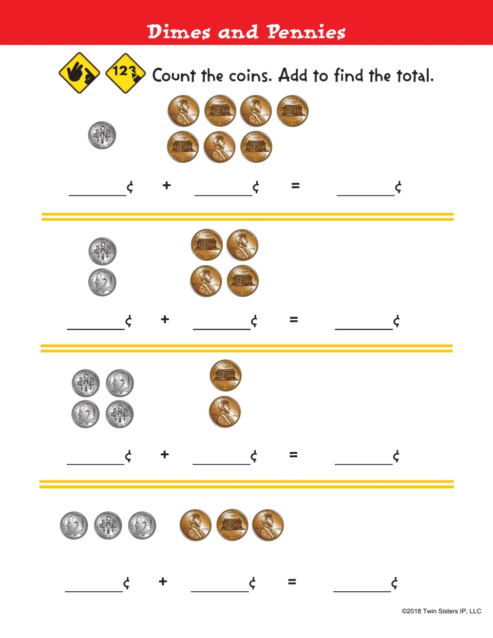 Dimes and Pennies: students count dimes, then pennies, and write an addition sentence for each of four coin sets