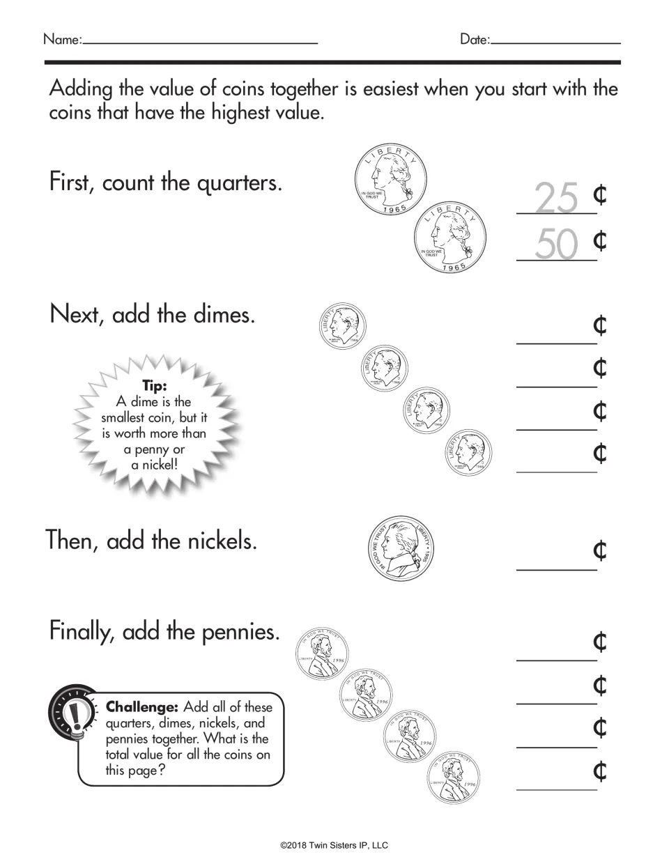 Counting mixed coins: students start with quarters, then add dimes, nickels and pennies, writing each running total
