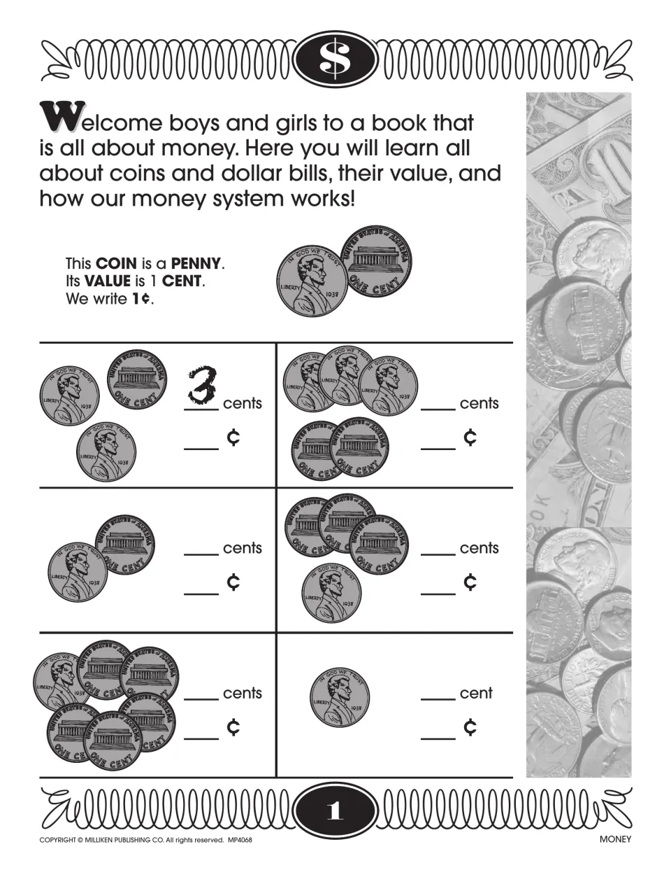 Penny value intro: students count the pennies in six sets and write each total in cents and with the ¢ sign, as in 3 cents