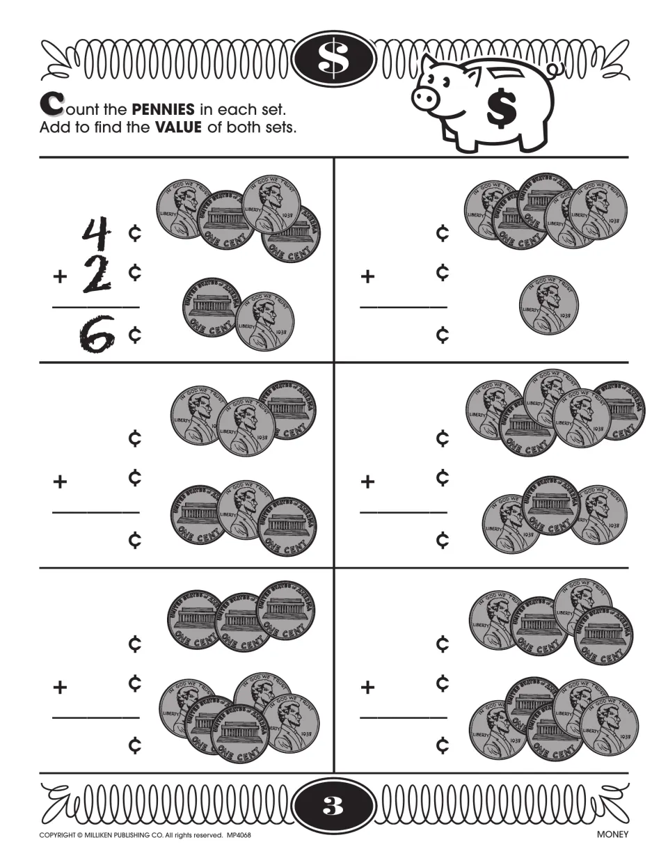 Adding pennies: students count the pennies in two sets, write each amount and add to find the total, as in 4¢ + 2¢ = 6¢