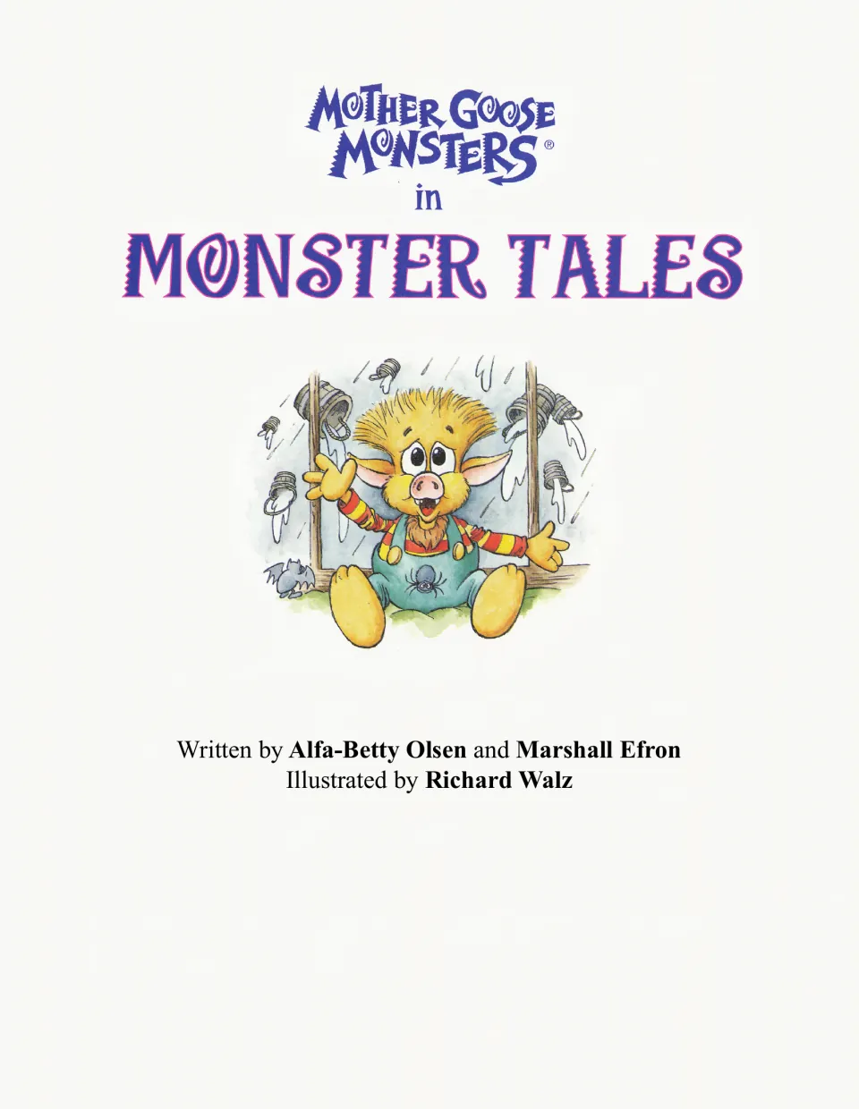 Story title page: written by Alfa-Betty Olsen and Marshall Efron, illustrated by Richard Walz
