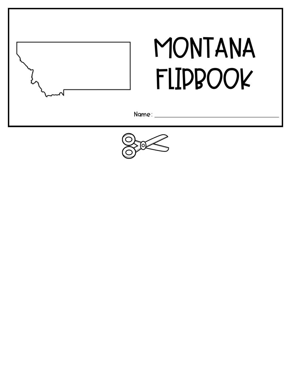 Montana flipbook title flap, a cut-out piece with a state outline and name line; students cut at the scissors mark