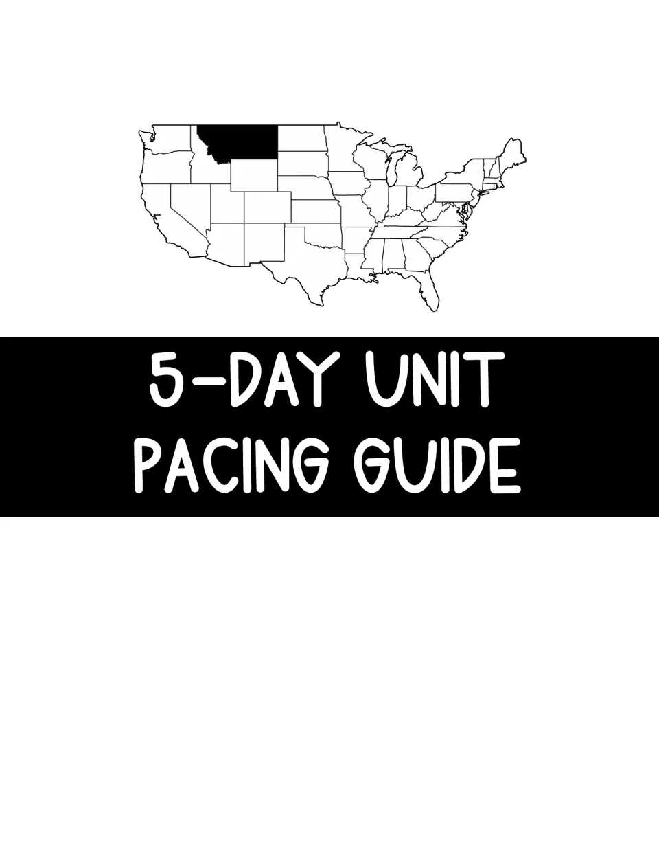 Section title page for the 5-day unit pacing guide, below a U.S. map with Montana shaded in black