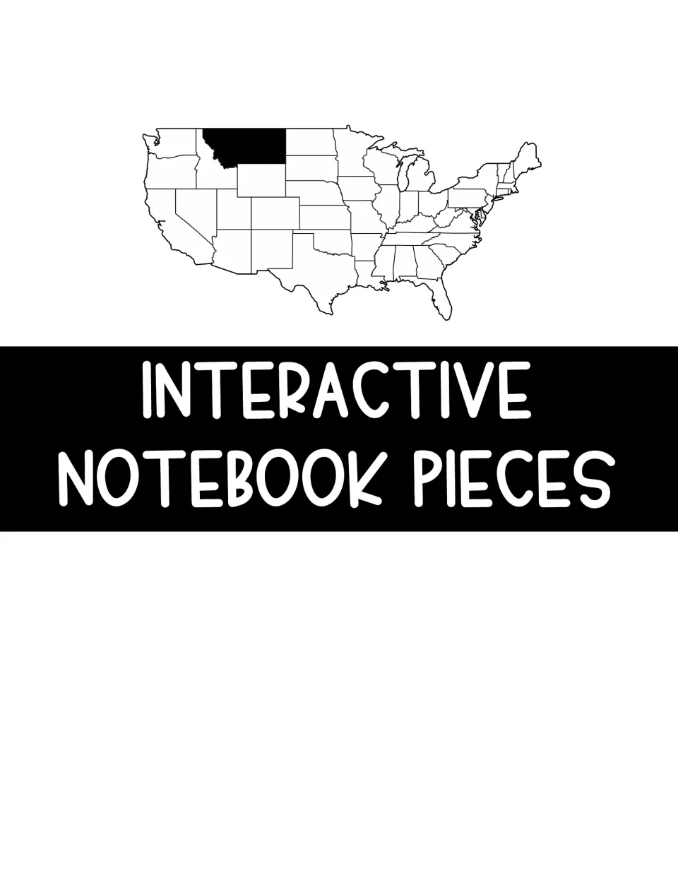 Section title page for the interactive notebook pieces, below a U.S. map with Montana shaded in black