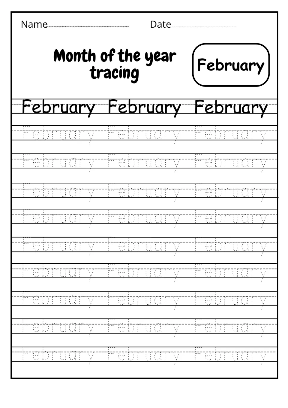 Month of the year tracing, February: students trace February 27 times in dotted letters, copying three bold examples