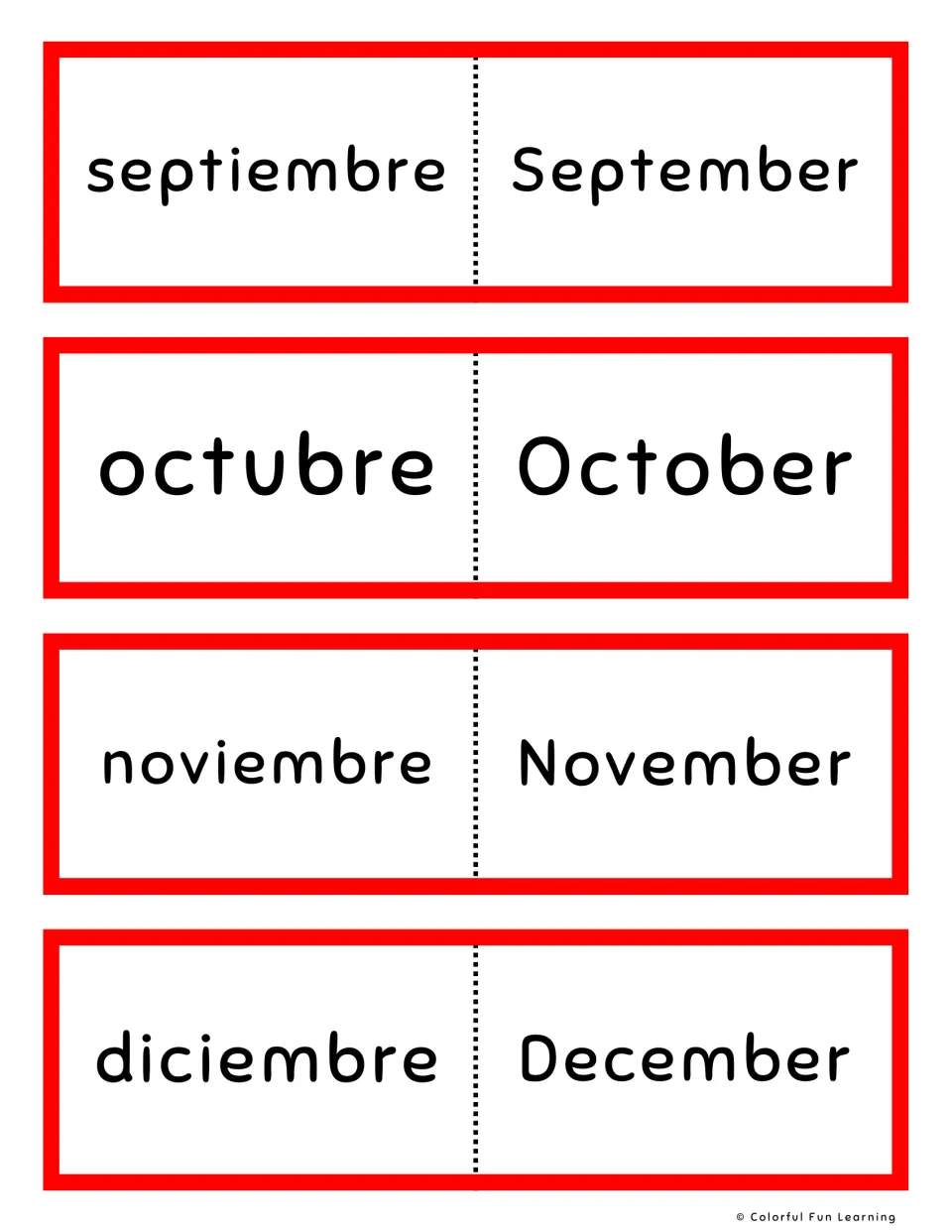 Spanish months, red cards: septiembre, octubre, noviembre and diciembre beside September to December in English