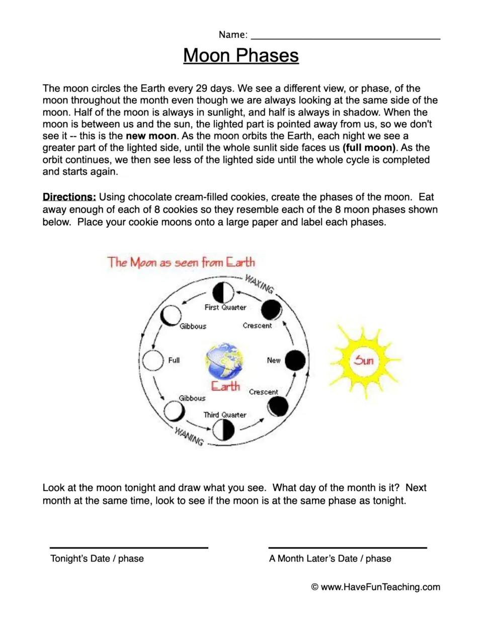 Moon phases: students read about the lunar cycle, shape 8 cookies into phases from a diagram, then observe the real moon