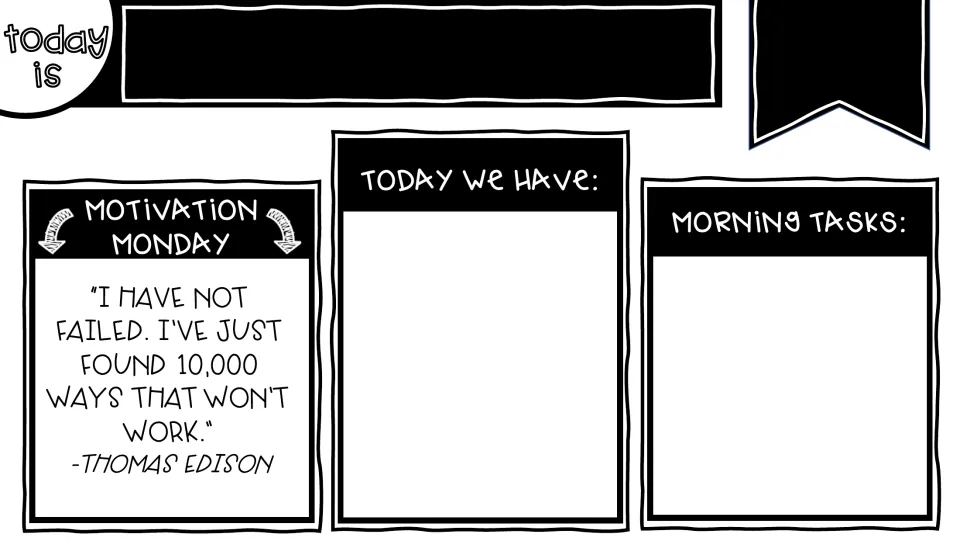 Motivation Monday morning board: a Thomas Edison quote about finding 10,000 ways that won't work