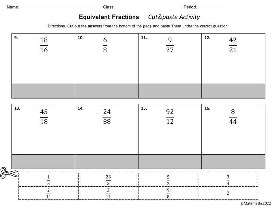 Equivalent Fractions problems 9-16: students reduce fractions such as 18/16, 45/18 and 8/44 and paste the matching answer
