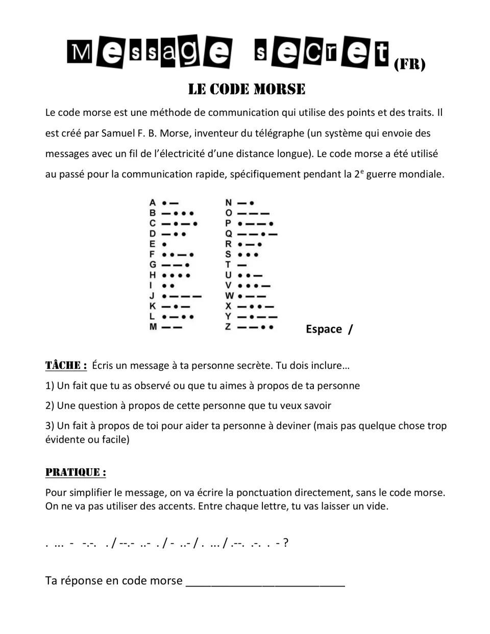French Morse code activity: A–Z code key, three secret-message requirements, and a decoding practice question.