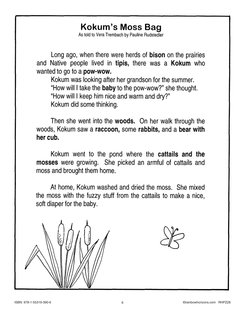 Story opening follows Kokum as she gathers moss and cattails to make a soft diaper for her baby grandson.