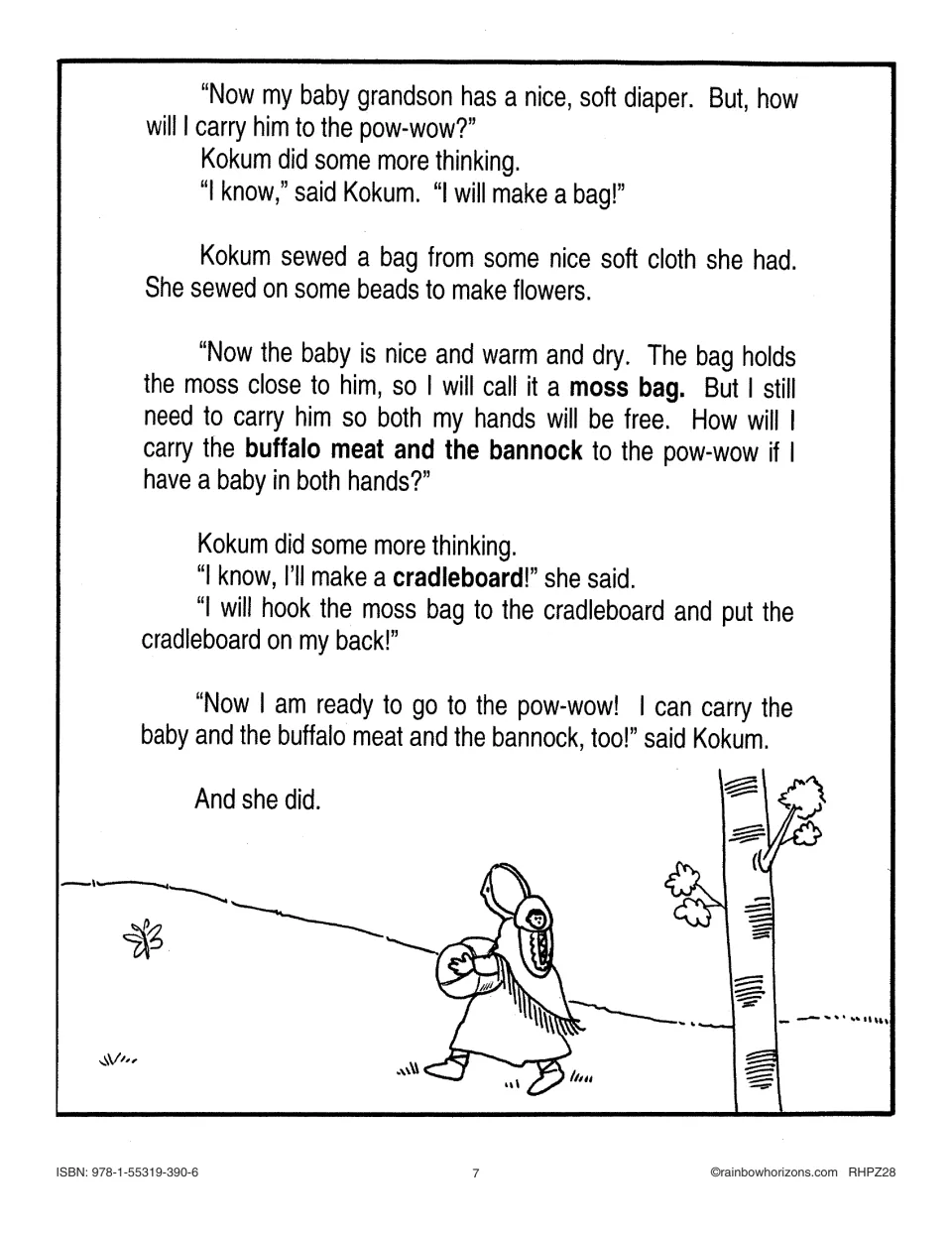 Story ending follows Kokum as she sews a moss bag and makes a cradleboard to carry her grandson to a pow-wow.