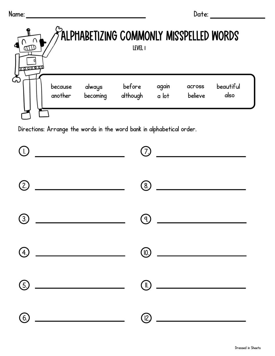 Alphabetizing, Level 1: students write 12 word-bank words such as across, also and becoming in alphabetical order