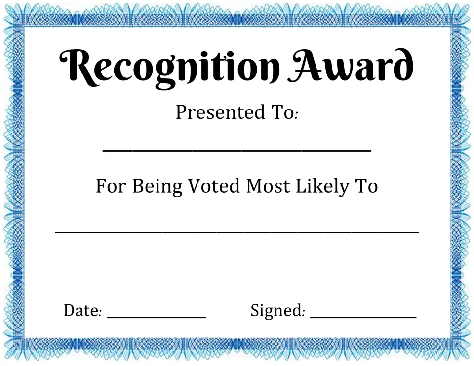 Blank recognition award template: write in the student's name, the Most Likely To title, date and signature
