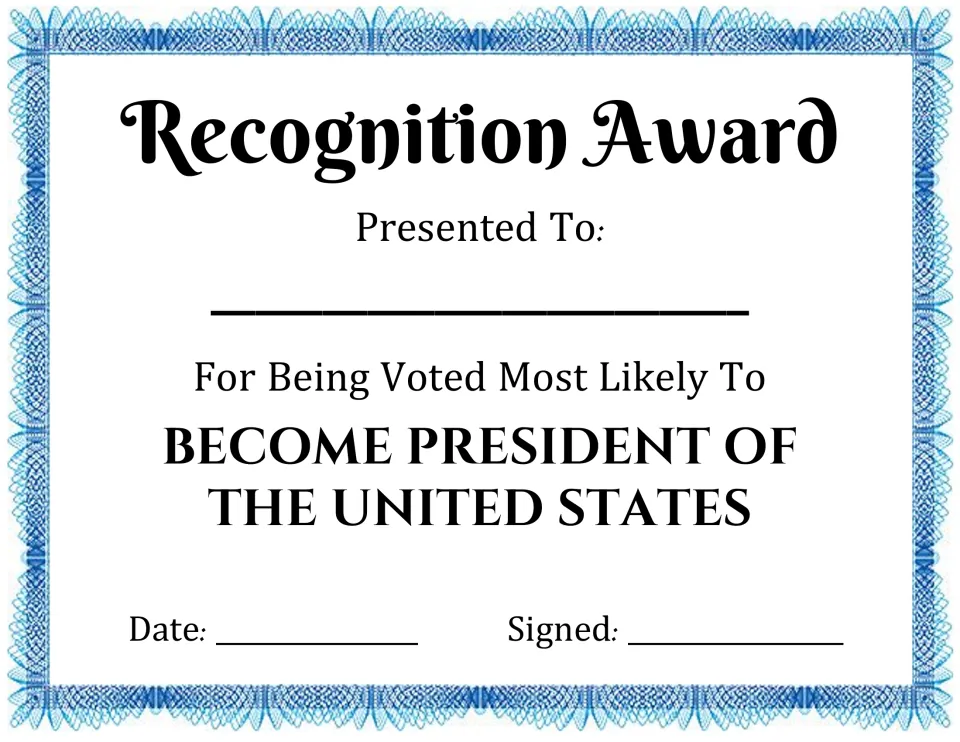 Recognition award for Most Likely To Become President of the United States, with name, date and signature lines