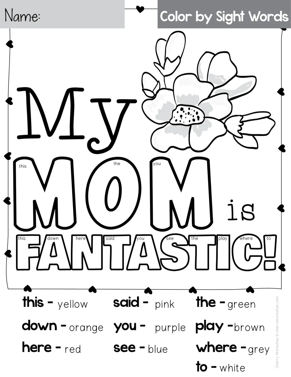 Color by sight words: students color "My MOM is Fantastic!" by matching sight words like this, said and the to a color key