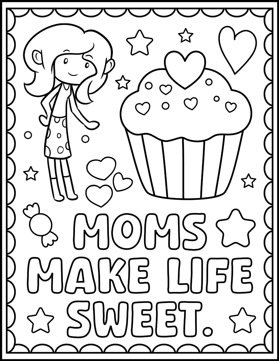 "Moms Make Life Sweet." lettering to color with a girl in a polka-dot dress, a large heart-topped cupcake and a candy