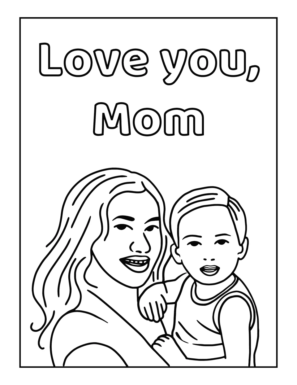 Mother's Day coloring sheet featuring a smiling mother holding a child beneath the words 'Love you, Mom'
