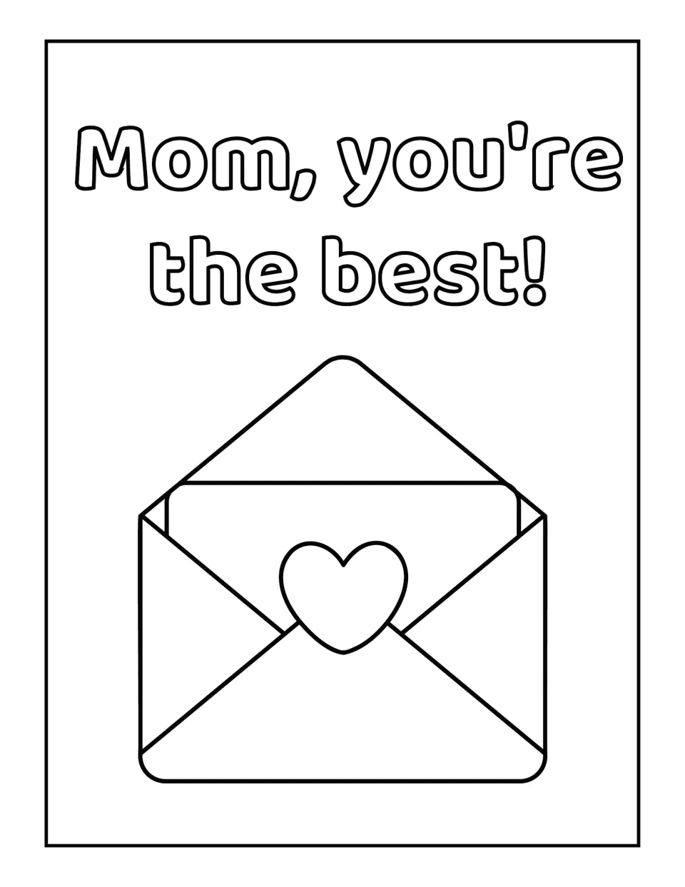 Mother's Day coloring sheet featuring an open envelope and a heart beneath 'Mom, you're the best!'