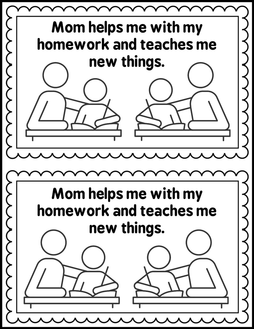 Homework page: students read 'Mom helps me with my homework and teaches me new things.' and color an adult helping a child