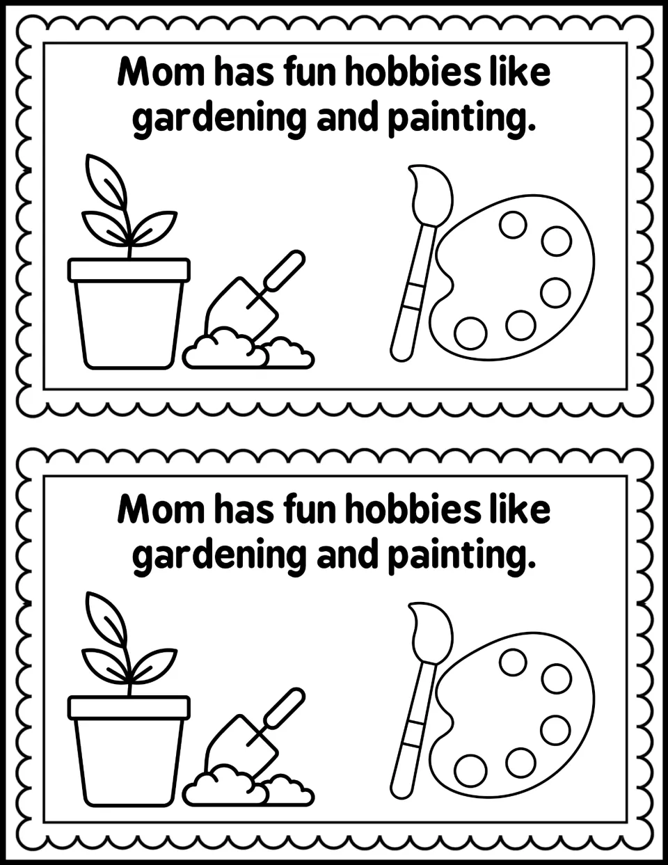Hobbies page: students read 'Mom has fun hobbies like gardening and painting.' and color a plant, trowel and palette