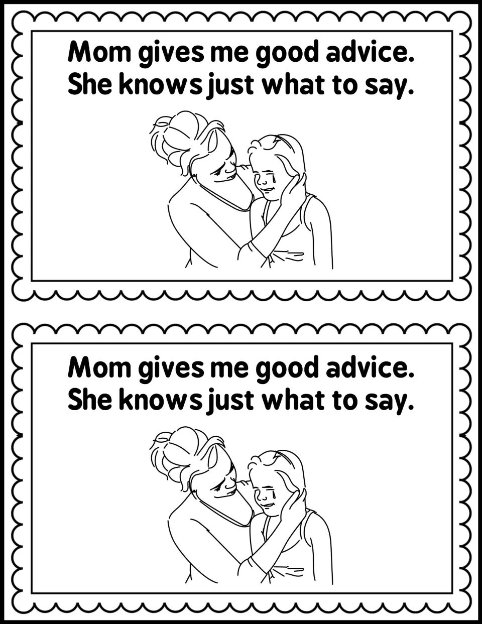 Advice page: students read 'Mom gives me good advice. She knows just what to say.' and color a mom comforting a girl
