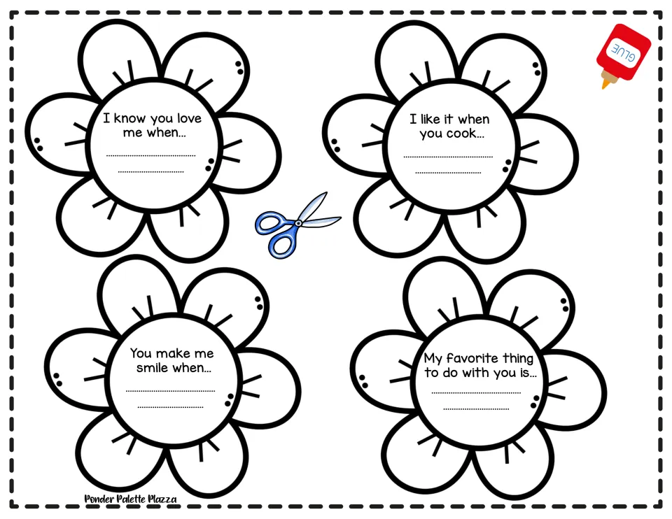 Flower writing prompts: students finish starters such as I know you love me when and My favorite thing to do with you is
