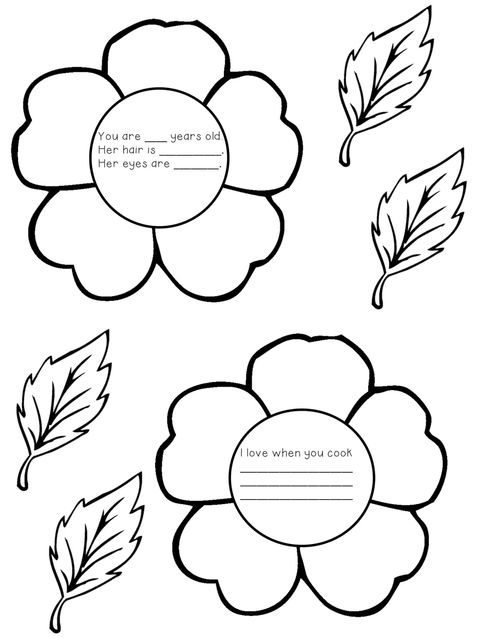 'You' version petal flowers and leaves: students fill in age, hair and eye color and finish 'I love when you cook'