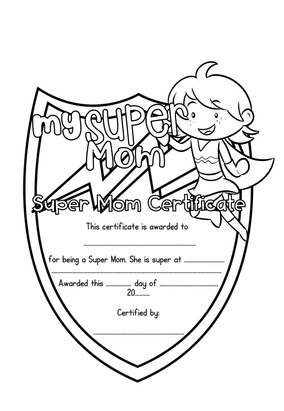 Lightning-bolt shield certificate: students fill in mom's name, finish 'She is super at', add the day and month, then sign