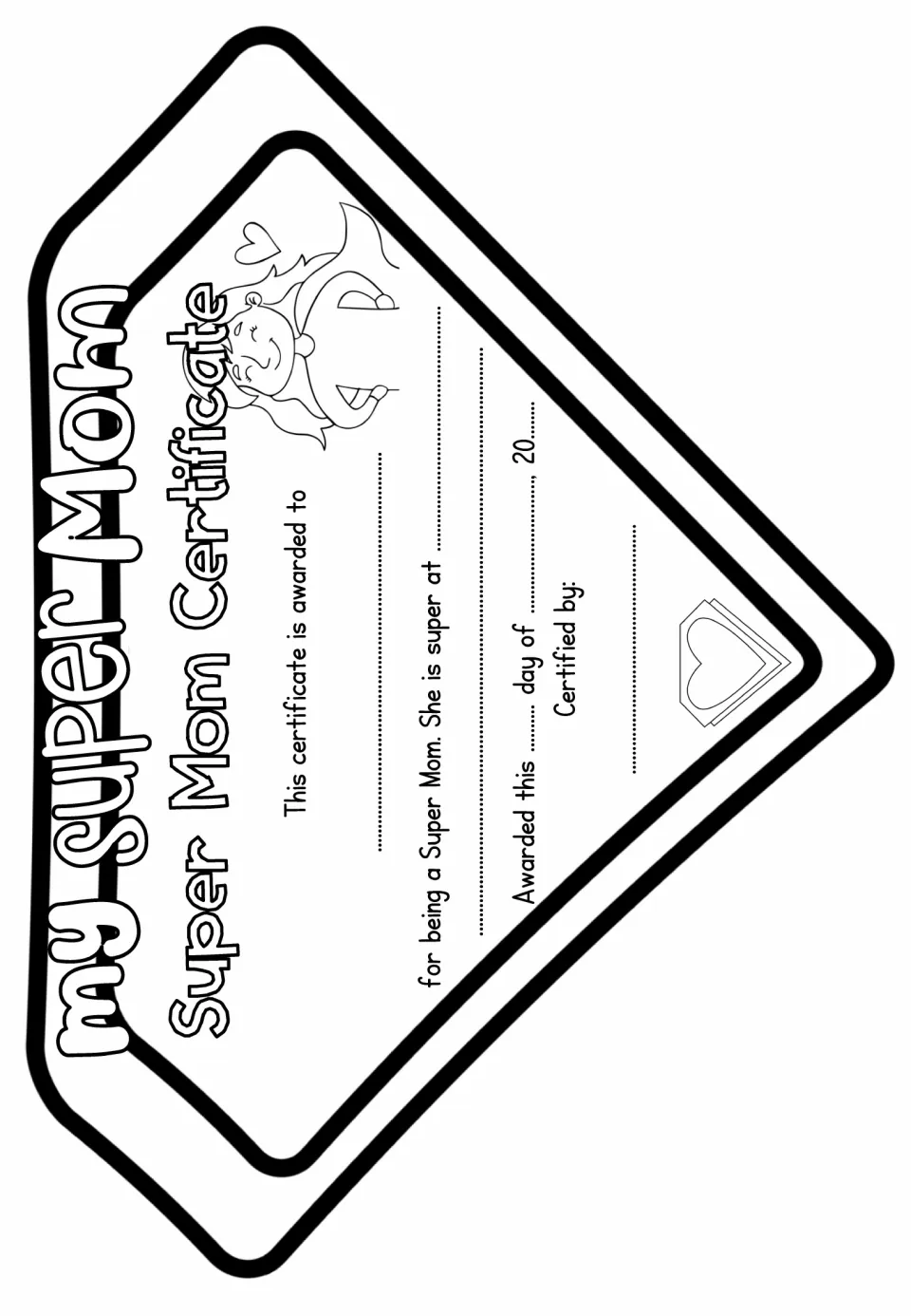 Sideways hero-emblem Super Mom Certificate with a long-haired caped mom; students write her name, super skill and the date