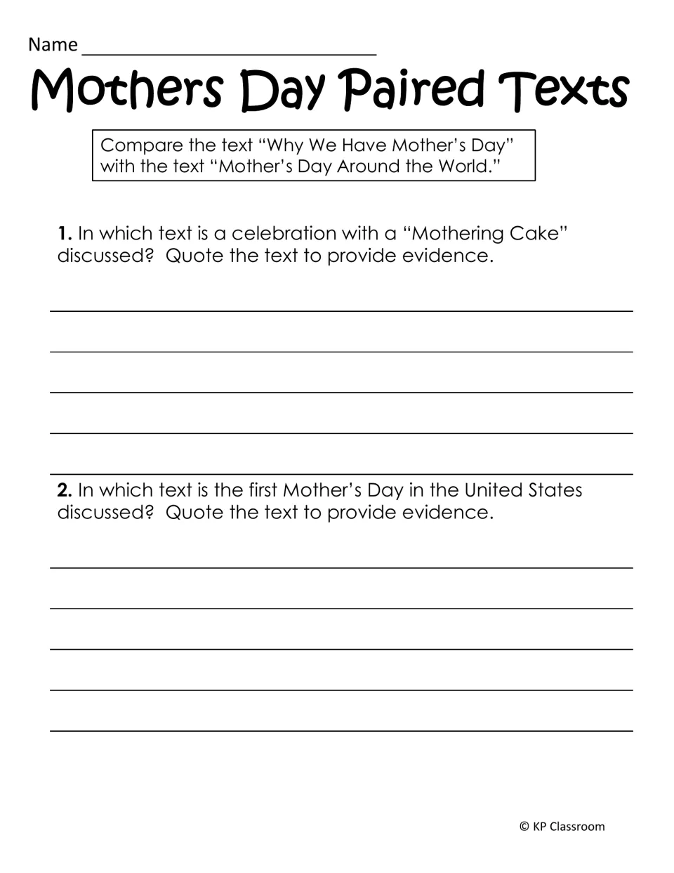 Paired texts: students compare both Mother's Day passages and quote evidence on the Mothering Cake and first US holiday