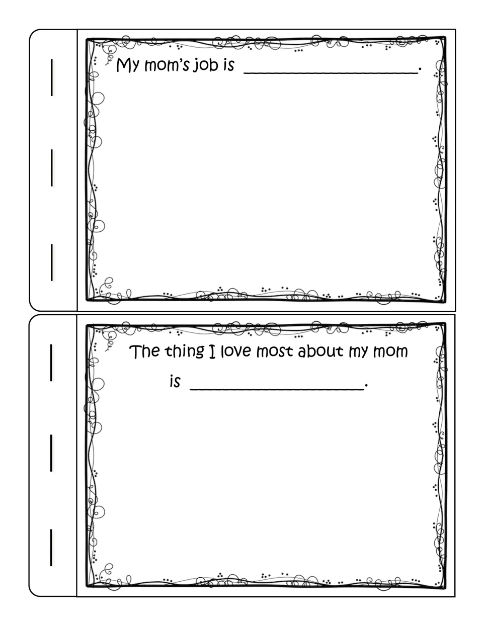Mom mini book pages 5–6: prompts for 'My mom’s job' and 'The thing I love most about my mom,' with drawing space