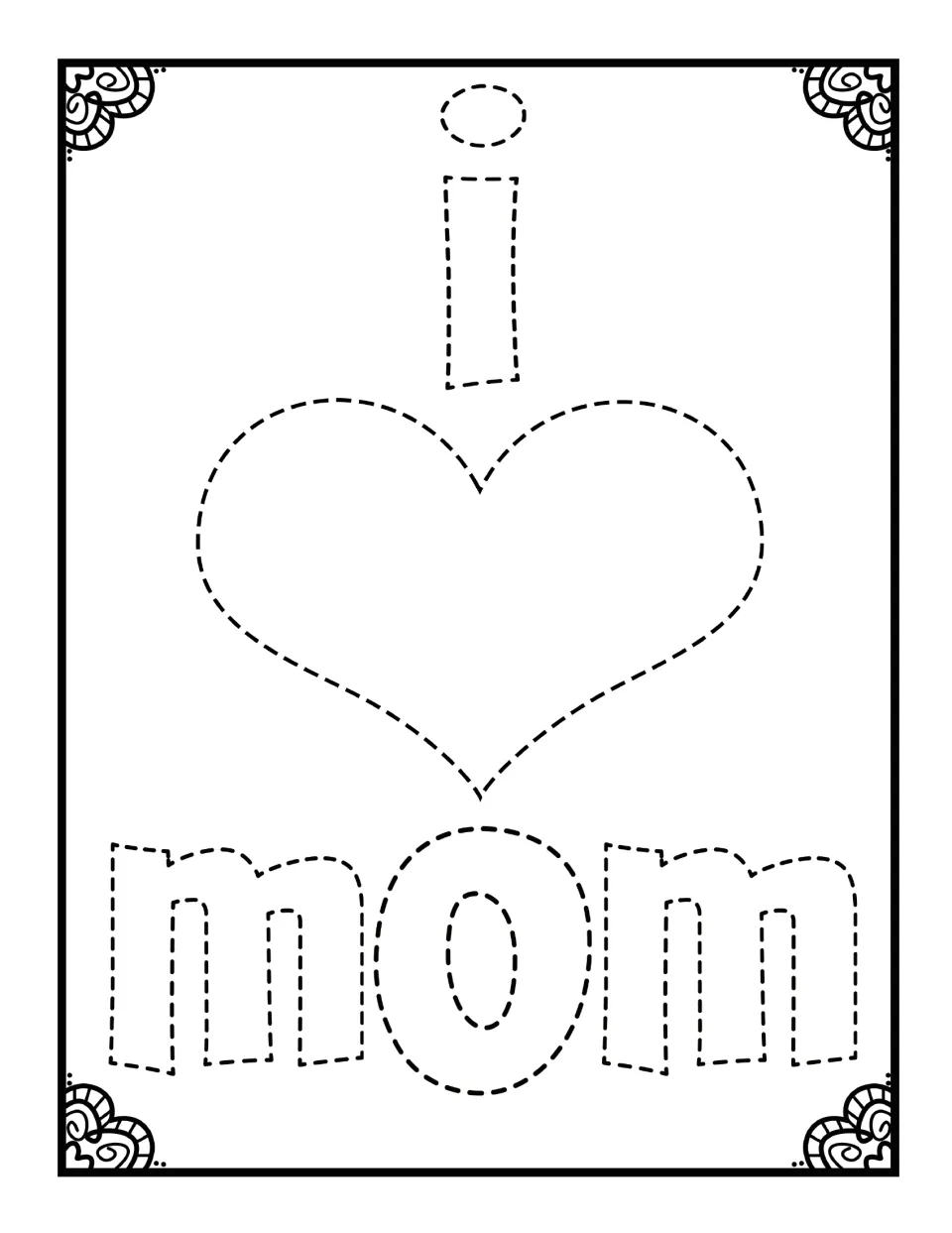 Mother's Day tracing activity: dotted outlines of 'i,' a heart meaning love, and 'mom' to trace and color