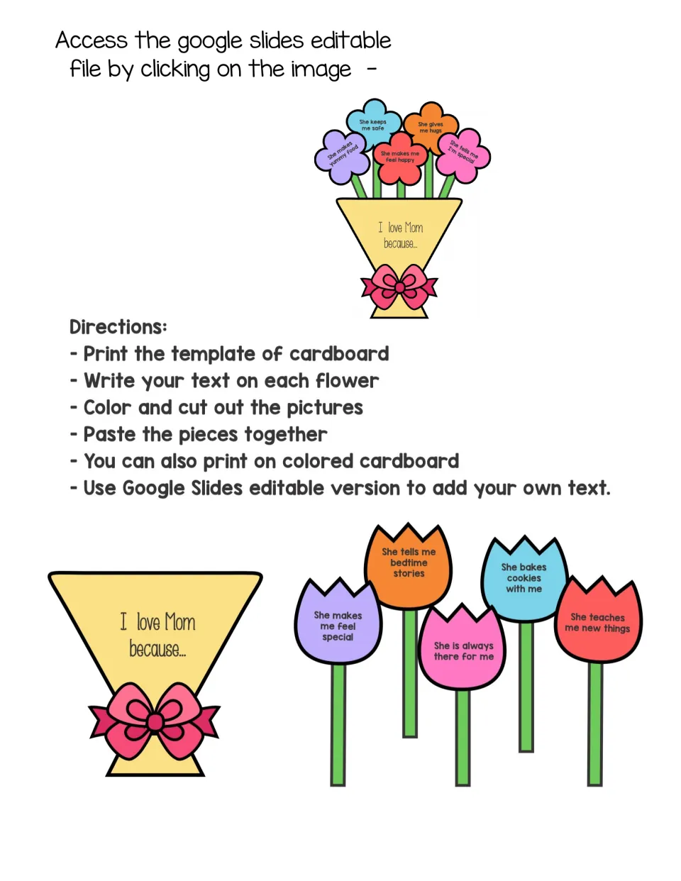 Bouquet craft directions: print, write on each flower, color, cut out and paste; sample tulips say why kids love Mom