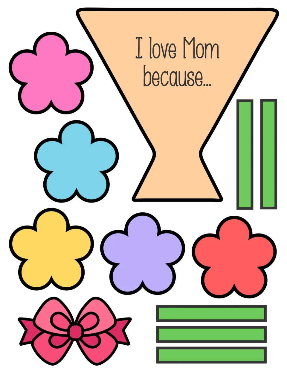 Color five-petal flower template: students cut out five flowers, seven stems, a bow and an 'I love Mom because...' wrap