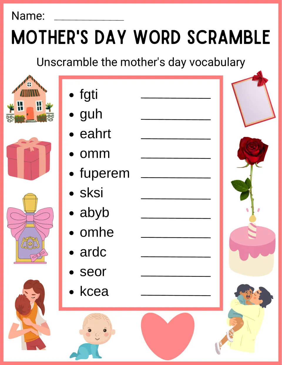 Mother's Day vocabulary: students unscramble 11 words such as fgti, guh, eahrt and omm and write each correctly