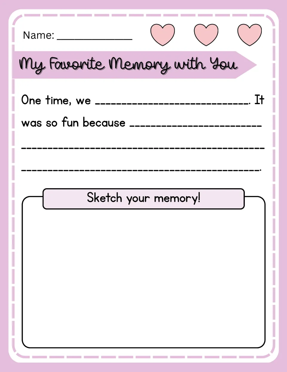 My Favorite Memory with You: students write about a fun time with mom using 'One time, we...' and sketch the memory