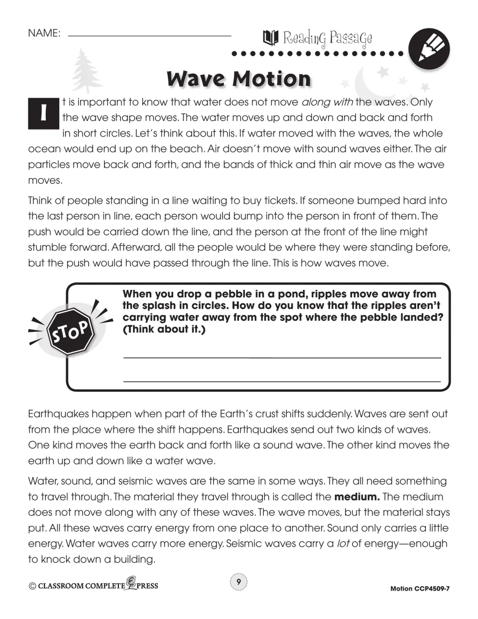 Reading passage part 2: water doesn't move with waves, seismic waves, the medium, and a pebble-in-a-pond question
