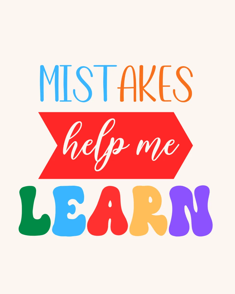 Mindset poster: "Mistakes help me learn" with "help me" in white script on a red arrow and "learn" in bubble letters