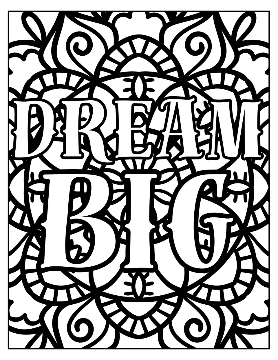 Dream Big coloring page: students color patterned serif letters over a mirrored mandala of swirls, leaves and spokes