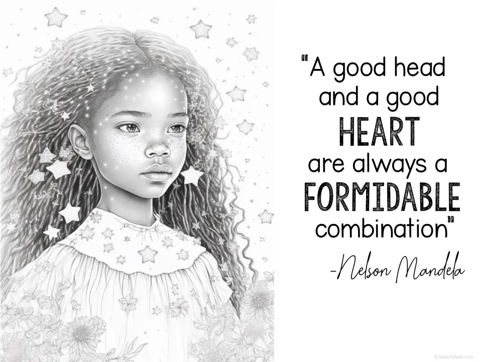 Nelson Mandela quote poster: "A good head and a good heart are always a formidable combination" beside a sketched girl