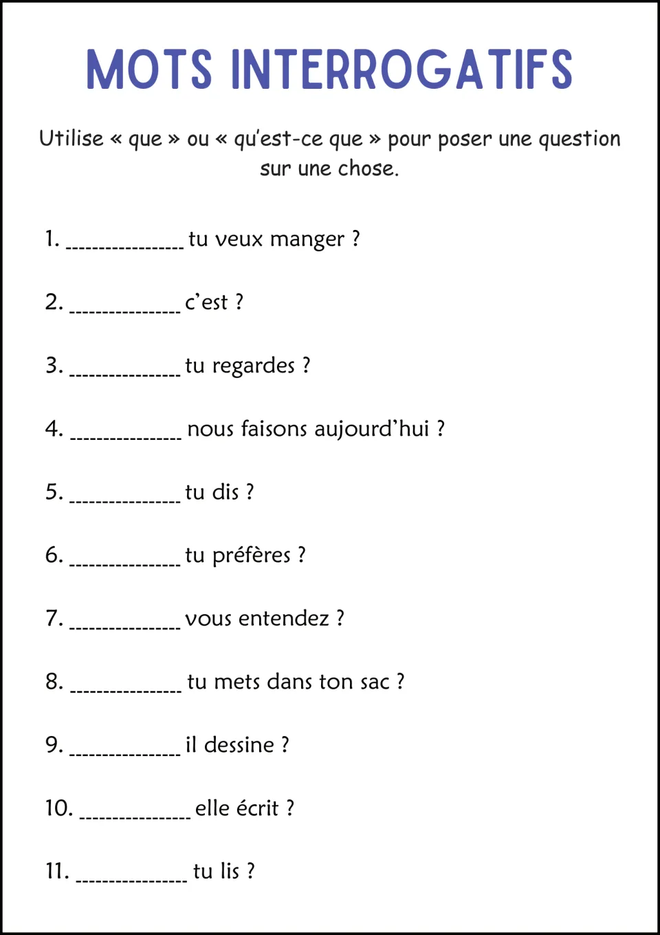 French question-word practice: 11 prompts for que or qu'est-ce que (what), about eating, reading, and more