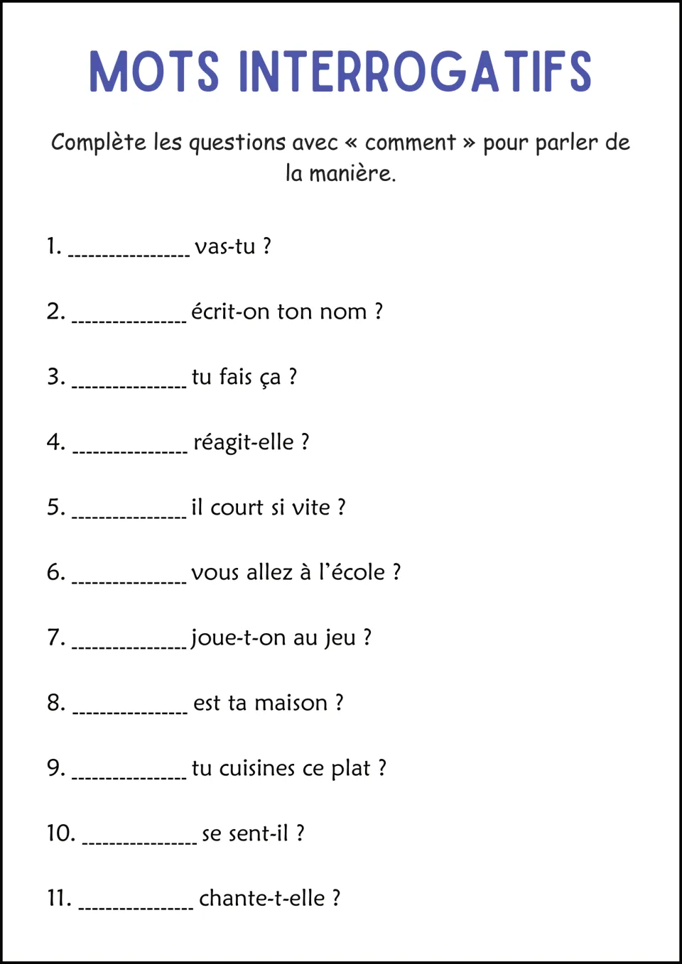 French question-word practice: 11 sentences using comment (how) about spelling a name, cooking, and more