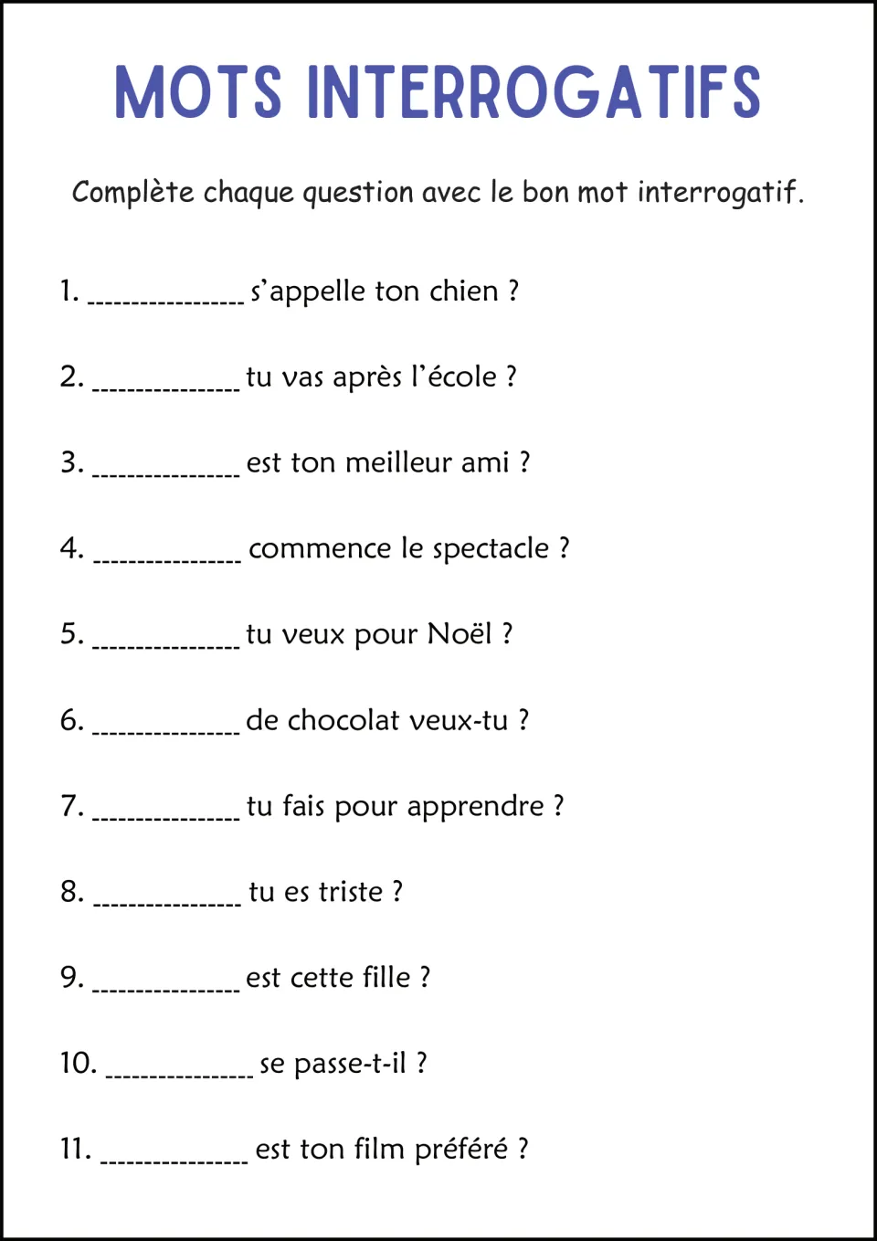French question-word mixed review: 11 sentences about a dog's name, a best friend, Christmas wishes, and more