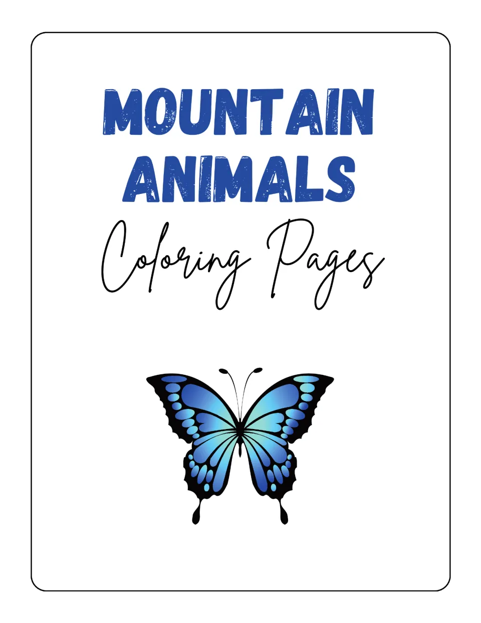 Cover for a mountain animals coloring set, showing the title in blue lettering above a blue swallowtail butterfly