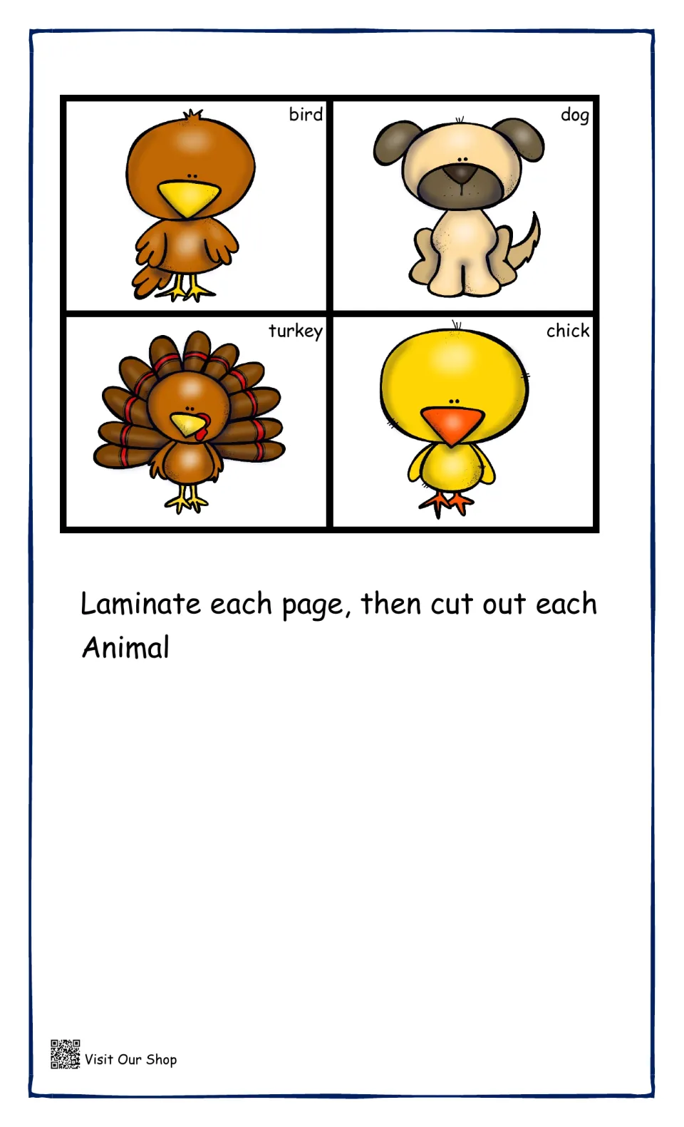 Picture cards for bird, dog, turkey and chick with the direction to laminate each page, then cut out each animal