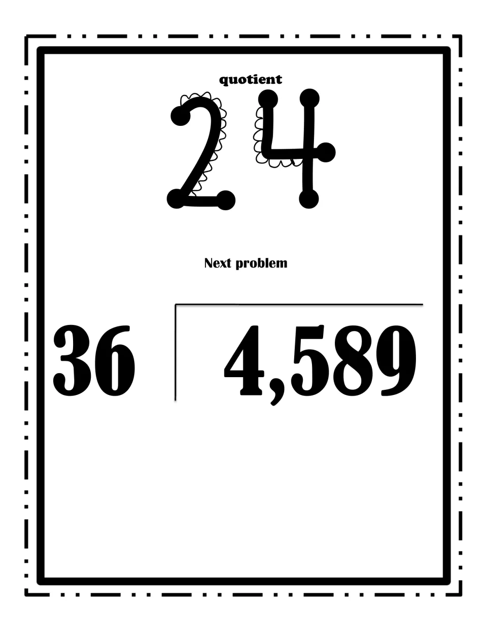 Around-the-room card showing the quotient 24 and the next problem, 4,589 divided by 36, in long division form