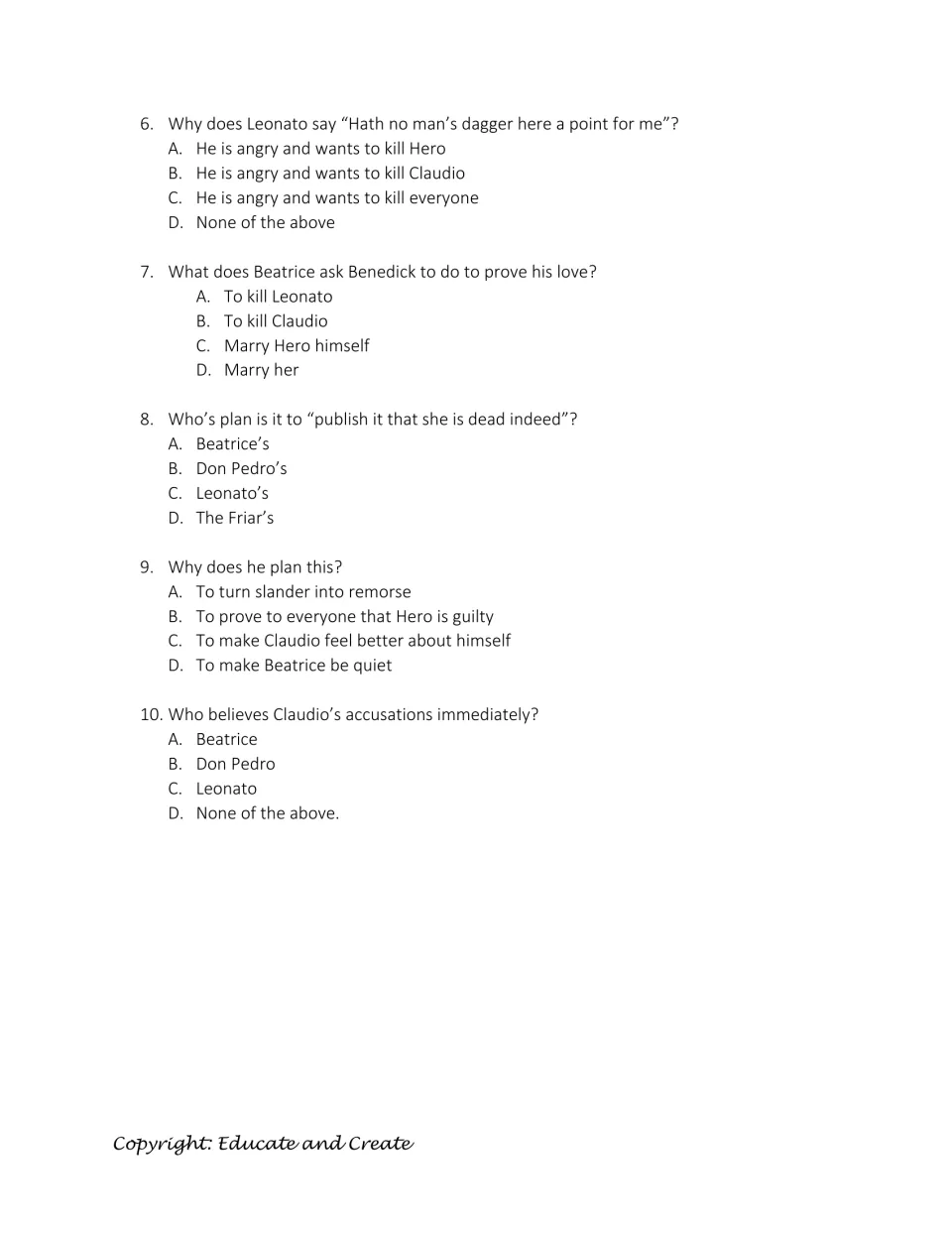 Quiz questions 6-10: multiple choice on Leonato's dagger line, Beatrice's demand of Benedick and the Friar's plan