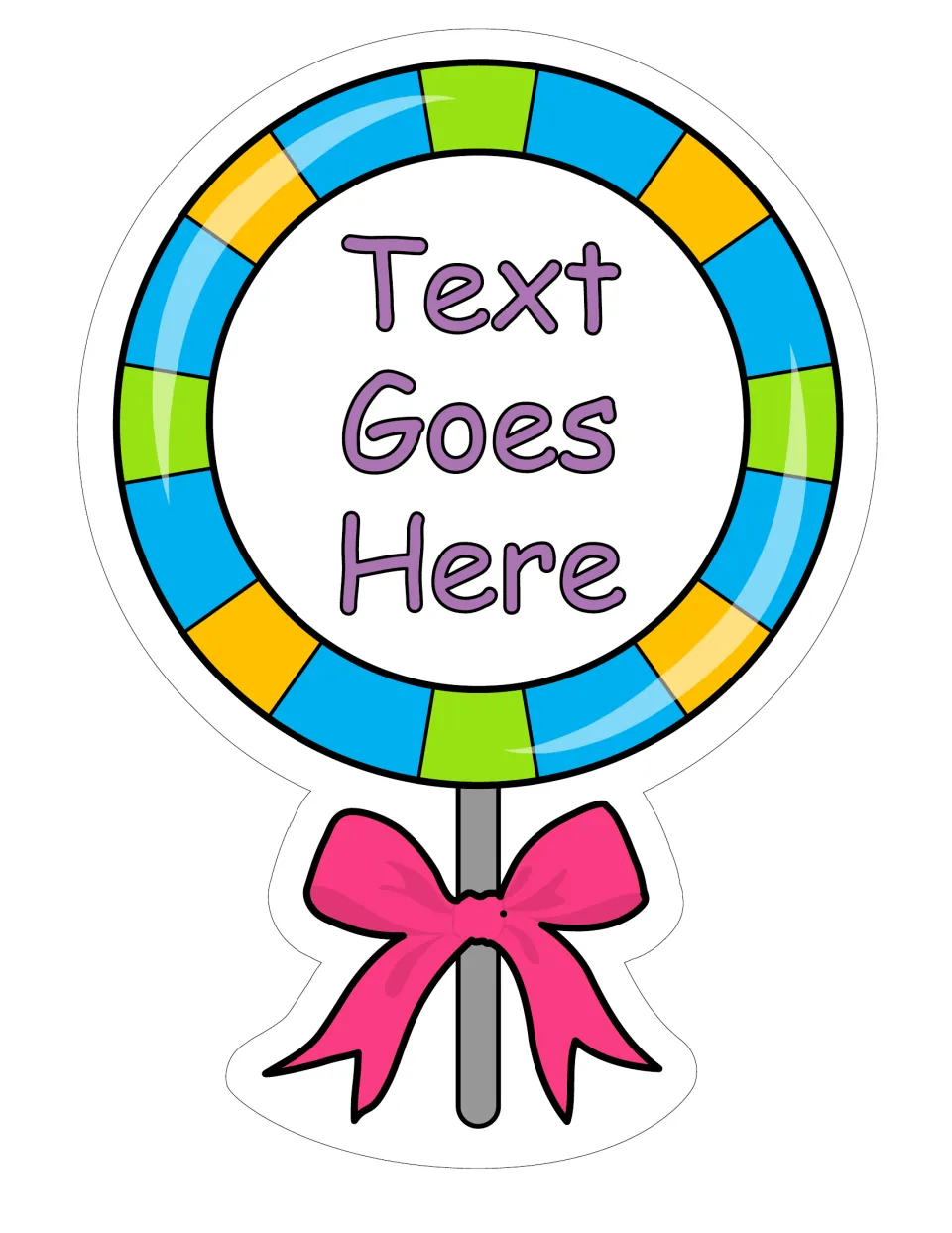 Large classroom lollipop label 1 of 6 reads “Text Goes Here” in purple, with blue, green, and yellow sections