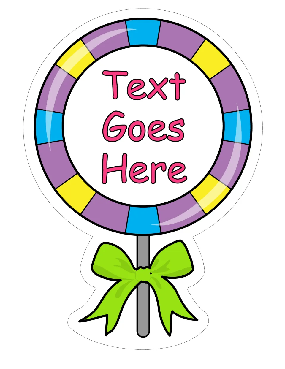 Large classroom lollipop label 2 of 6 reads “Text Goes Here” in pink, with purple, blue, and yellow sections